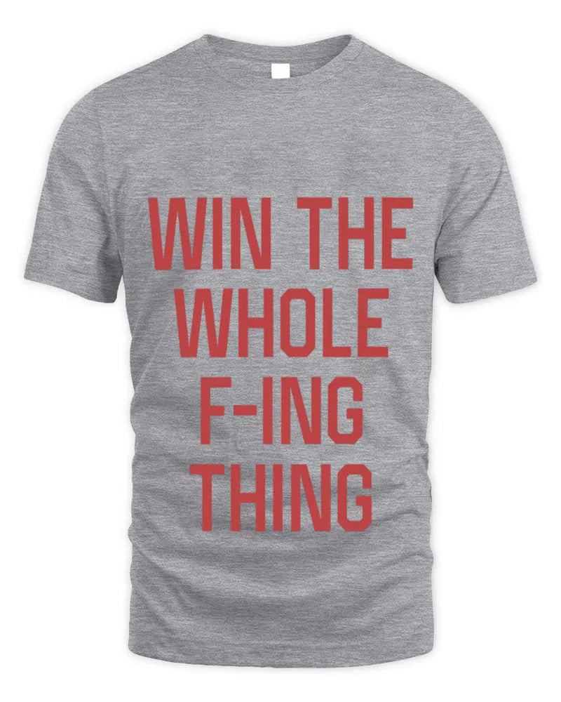 Retro Cleveland Baseball Win The Whole F-Ing Thing Tee