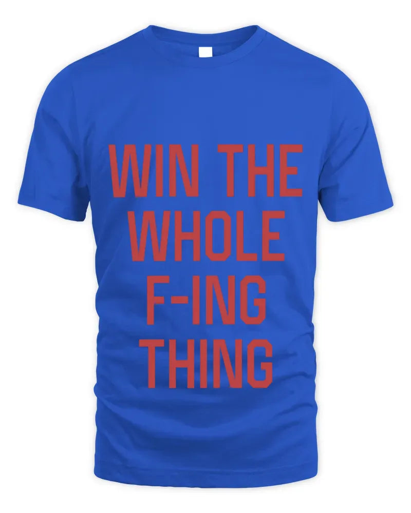 Retro Cleveland Baseball Win The Whole F-Ing Thing Tee