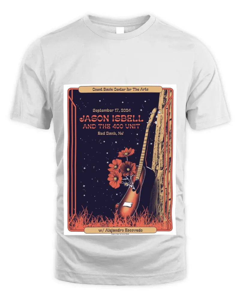 Official Jason Isbell And The 400 Unit Sept 17 2024 The Count Basie Center Red Bank, Nj Tour Poster Tee
