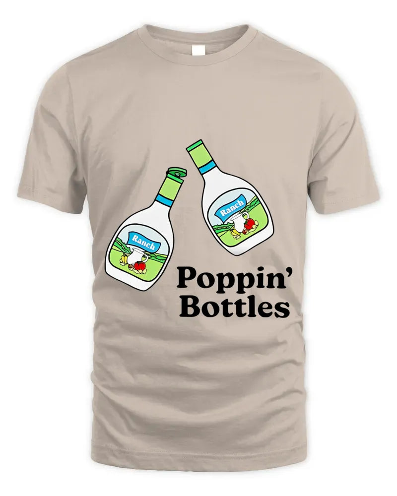 Official Ranch Poppin’ Bottles Tee Shirt